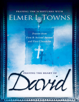 Praying_the_Heart_of_David_Praying_the_Scriptures_With_Elmer_Towns (5).pdf